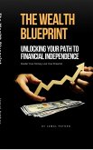 The Wealth Blueprint
