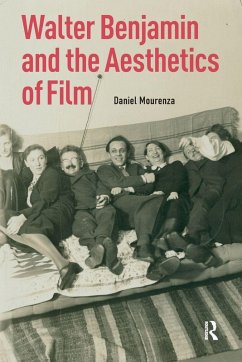 Cover Walter Benjamin and the Aesthetics of Film