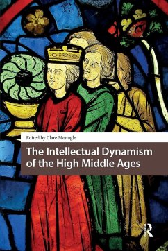Cover The Intellectual Dynamism of the High Middle Ages
