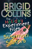 The Holiday Experiment Files of the Sugimori Sisters The Holiday Experiment Files of the Sugimori Sisters