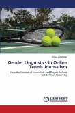 Gender Linguistics in Online Tennis Journalism Gender Linguistics in Online Tennis Journalism