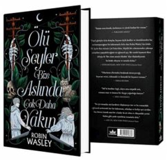 Cover Ölü Seyler Bize Aslinda Cok Daha Yakin Ciltli