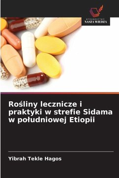 Ro¿liny lecznicze i praktyki w strefie Sidama w po¿udniowej Etiopii Cover Ro¿liny lecznicze i praktyki w strefie Sidama w po¿udniowej Etiopii