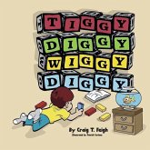 Tiggy Diggy Wiggy Diggy