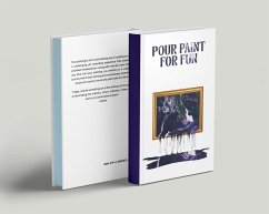 Cover Pour Paint For Fun (eBook, ePUB)