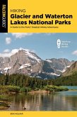 Hiking Glacier and Waterton Lakes National Parks (eBook, ePUB)