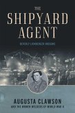 The Shipyard Agent (eBook, ePUB)
