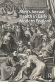 Men's Sexual Health in Early Modern England Men's Sexual Health in Early Modern England