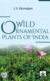 Wild Ornamental Plants of India Wild Ornamental Plants of India