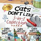 Cats Don't Like - The Official Collection