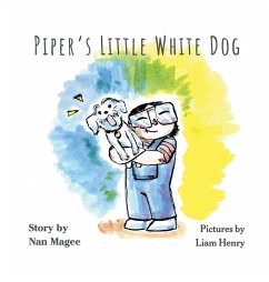 Piper's Little White Dog - Magee, Nan