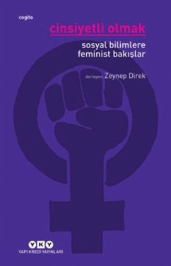 Cinsiyetli Olmak - Direk, Zeynep