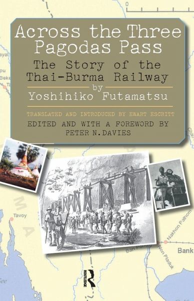 Across the Three Pagodas Pass Across the Three Pagodas Pass