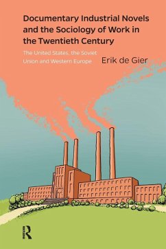 Cover Documentary Industrial Novels and the Sociology of Work in the Twentieth Century