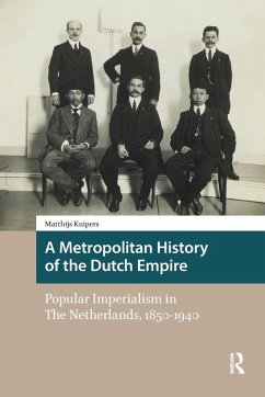 Cover A Metropolitan History of the Dutch Empire