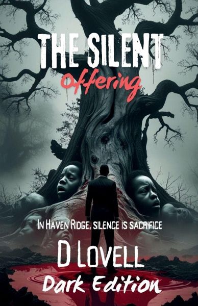 The Silent Offering The Silent Offering