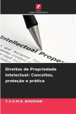 Direitos de Propriedade Intelectual: Conceitos, proteção e prática Direitos de Propriedade Intelectual: Conceitos, proteção e prática