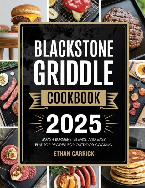 Blackstone Griddle Cookbook Blackstone Griddle Cookbook