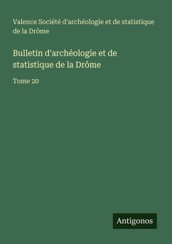 Cover Bulletin d'archéologie et de statistique de la Drôme
