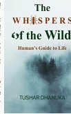 The Whispers of the Wild