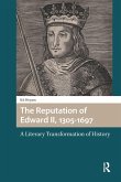The Reputation of Edward II, 1305-1697