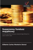 Suwerenny fundusz maj¿tkowy Suwerenny fundusz maj¿tkowy