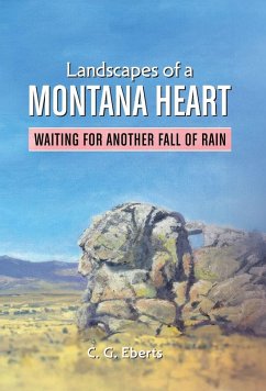 Cover Landscapes of a Montana Heart - Waiting for Another Fall of Rain