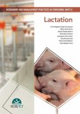 Husbandry and Management Practices in Farrowing. Units II. Lactation
