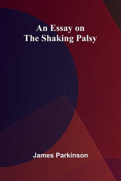 Cover An Essay On The Shaking Palsy
