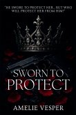 Sworn to Protect Sworn to Protect