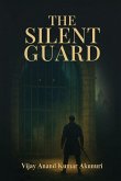The Silent Guard