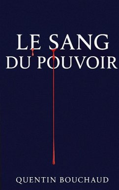 Cover Le Sang du Pouvoir