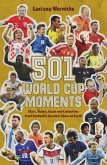 501 World Cup Moments 501 World Cup Moments