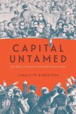 Capital Untamed