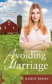 Avoiding Marriage Avoiding Marriage