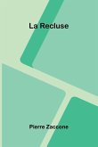 La Recluse La Recluse