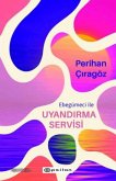 Ebegümeci ile Uyandirma Servisi Ebegümeci ile Uyandirma Servisi