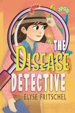 The Disease Detective (eBook, ePUB) The Disease Detective (eBook, ePUB)