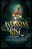 Assassins Rise (eBook, ePUB) Assassins Rise (eBook, ePUB)