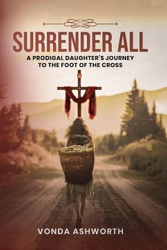 Surrender All - Ashworth, Vonda