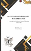 Research and Publication Ethics in Higher Education Research and Publication Ethics in Higher Education