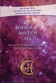 Die Botschaft aus dem All - Band 5 Die Botschaft aus dem All - Band 5