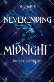 Neverending Midnight - Im Bann der Spiegel Neverending Midnight - Im Bann der Spiegel