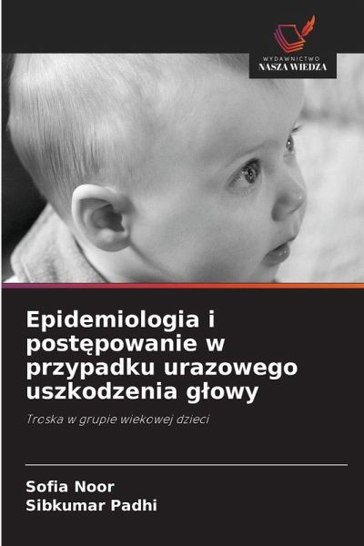 Epidemiologia i post¿powanie w przypadku urazowego uszkodzenia g¿owy Epidemiologia i post¿powanie w przypadku urazowego uszkodzenia g¿owy