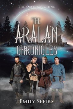 The Aralan Chronicles - Speirs, Emily The Aralan Chronicles - Speirs, Emily