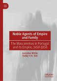 Noble Agents of Empire and Family