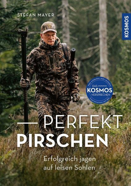 Perfekt pirschen Perfekt pirschen