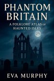 Phantom Britain Phantom Britain