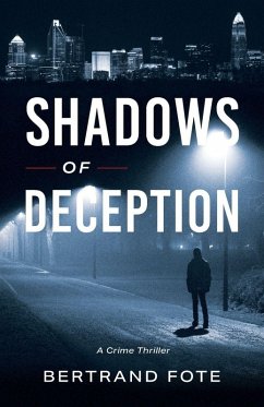Shadows of Deception - Fote, Bertrand Shadows of Deception - Fote, Bertrand