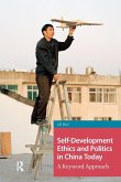 Self-Development Ethics and Politics in China Today